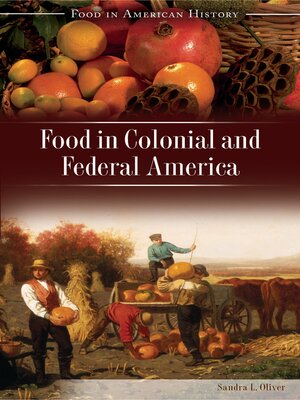 cover image of Food in Colonial and Federal America